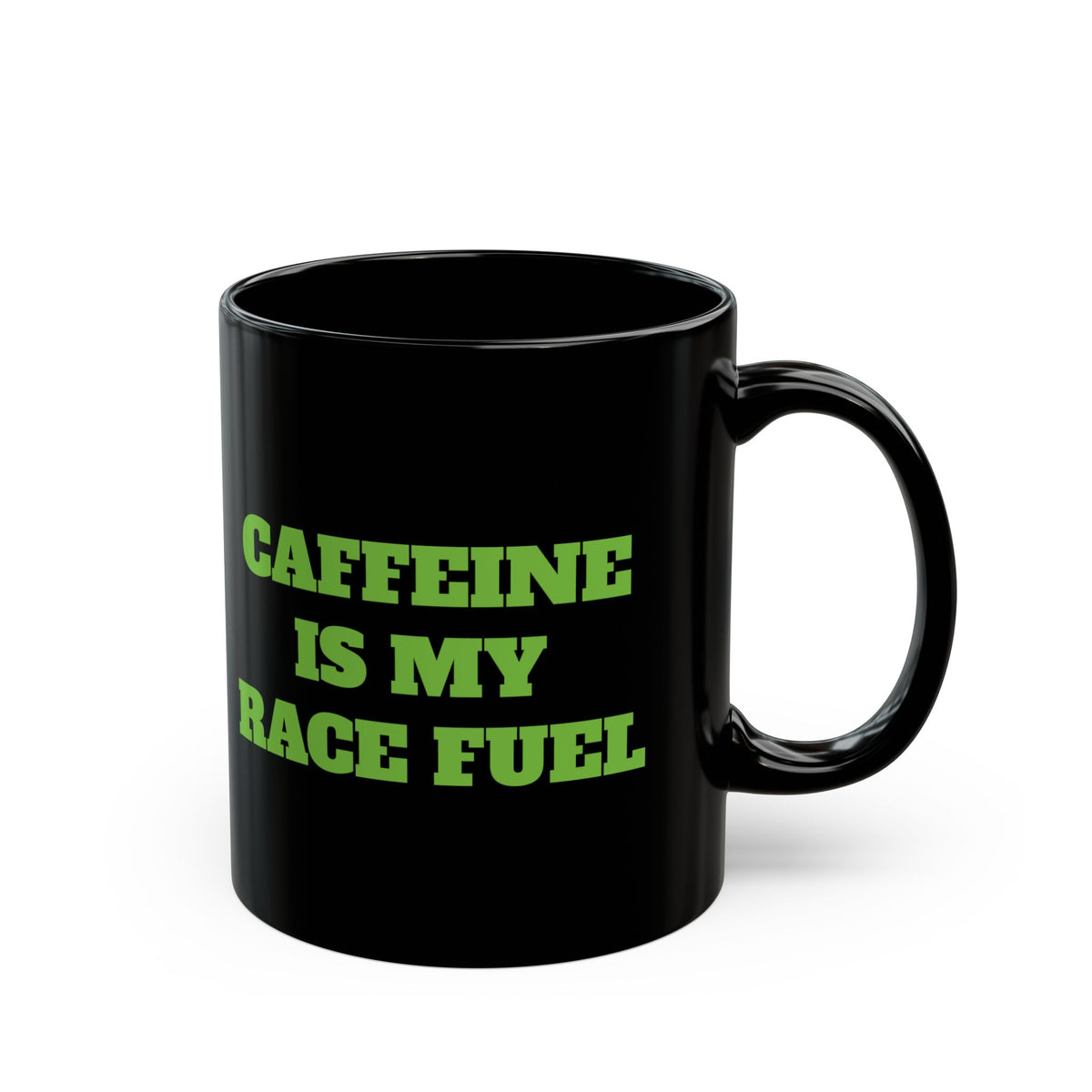 Caffeine Is My Race Fuel Black Mug